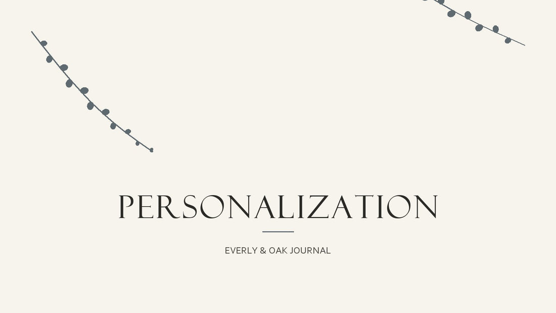 Personalization