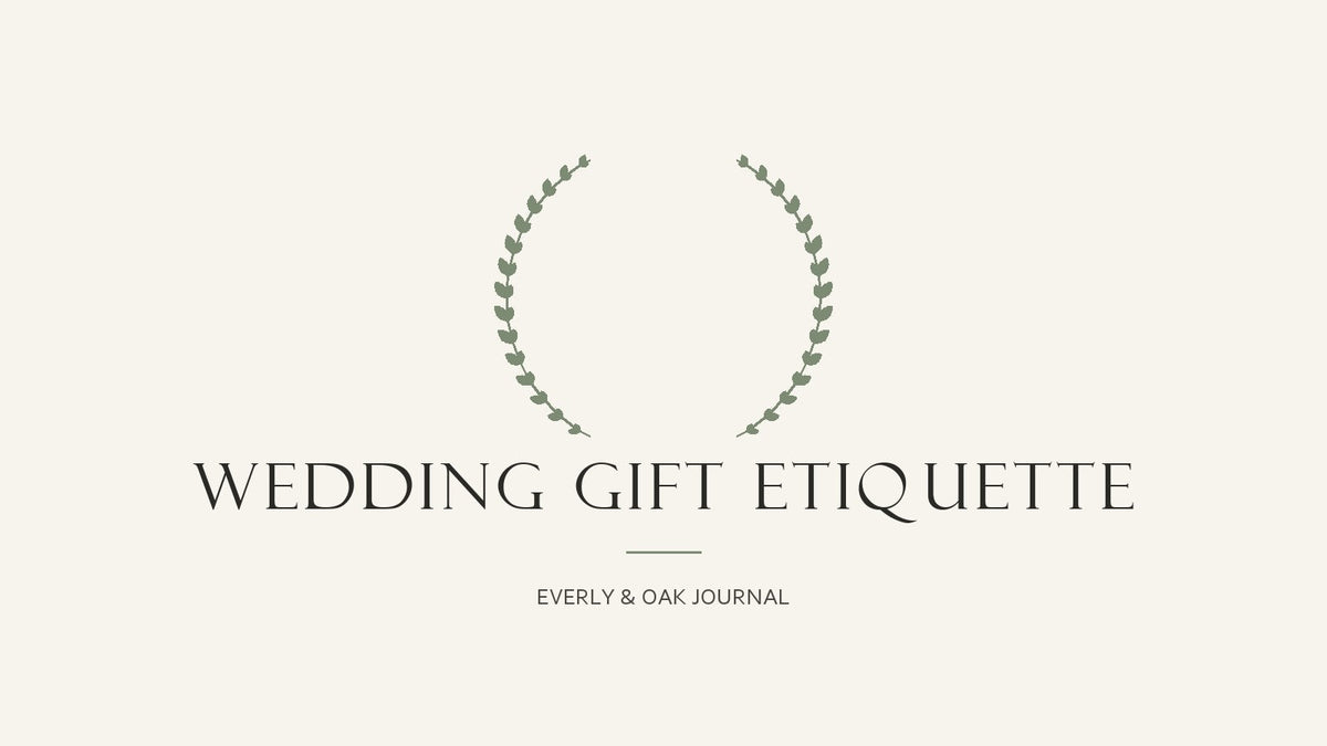 Wedding Gift Etiquette