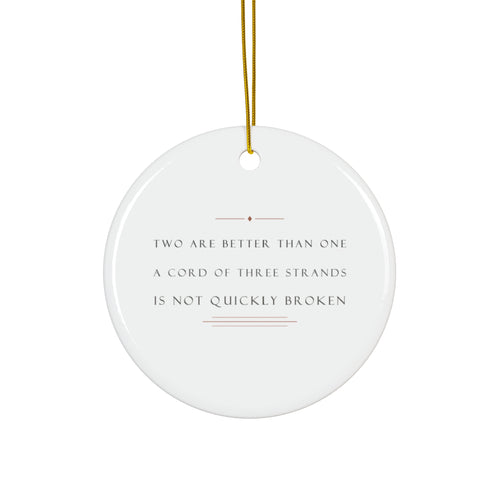 A Cord of Three Strands Bible Verse Wedding Ceramic Ornament