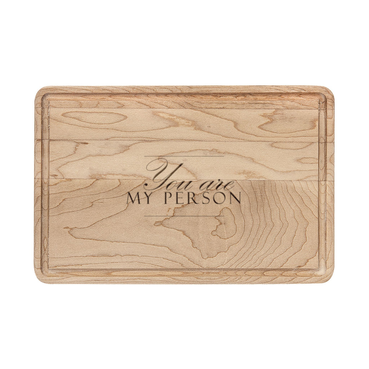 You Are My Person Engraved Wood Cutting Board Wedding Gift